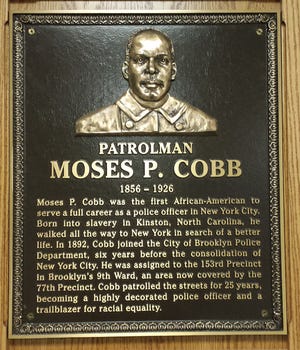 Kinston native Moses Cobb was born into slavery in 1856, but became the first black man to serve a full career as a police officer in New York City from 1892 to 1917.