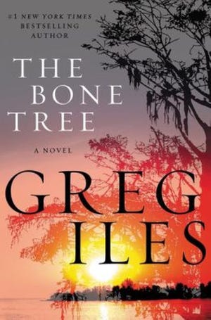 "The Bone Tree," by Greg Iles
