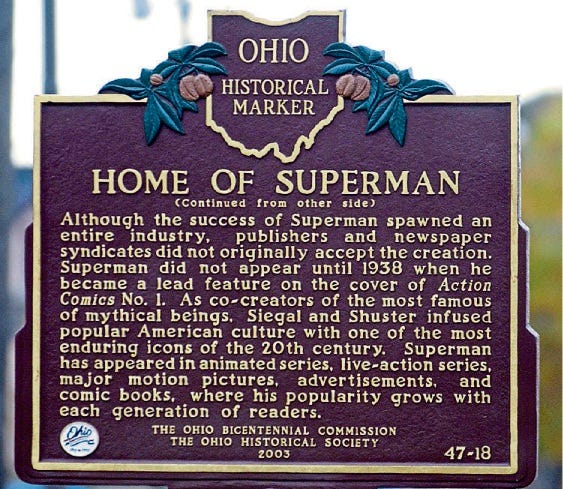 A historical marker at E. 105 St. and St. Clair Avenue in Cleveland designates the neighborhood where the two co-creators of Superman grew up.