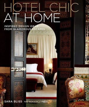 The cover of the book "Hotel Chic at Home" by Sara Bliss. Photo/The Monacelli Press via AP