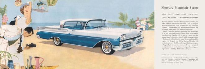 Advertisement for the 1958 Mercury Montclair Turnpike Cruiser. This car came standard with a 383-inch V8 that delivered 330 horsepower. (Ad compliments Ford Motor Company)