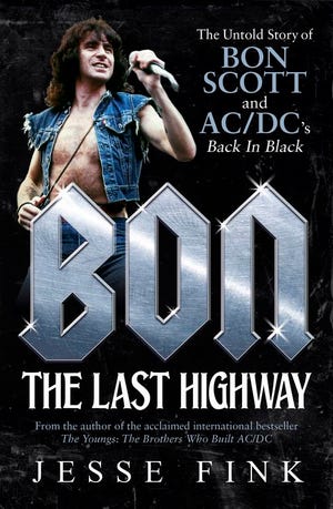 “Bon: The Last Highway: The Untold Story of Bon Scott and AC/DC's Back In Black” is published by ECW Press. It is available for preorder now through Amazon, Barnes & Noble and all leading bookstores.