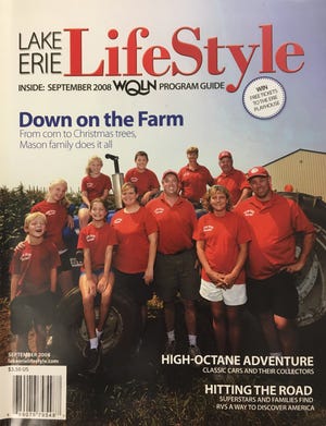 The first September issue of Lake Erie LifeStyle featured an interview with members of the Mason Farm family. [FILE PHOTO/ERIE TIMES-NEWS]