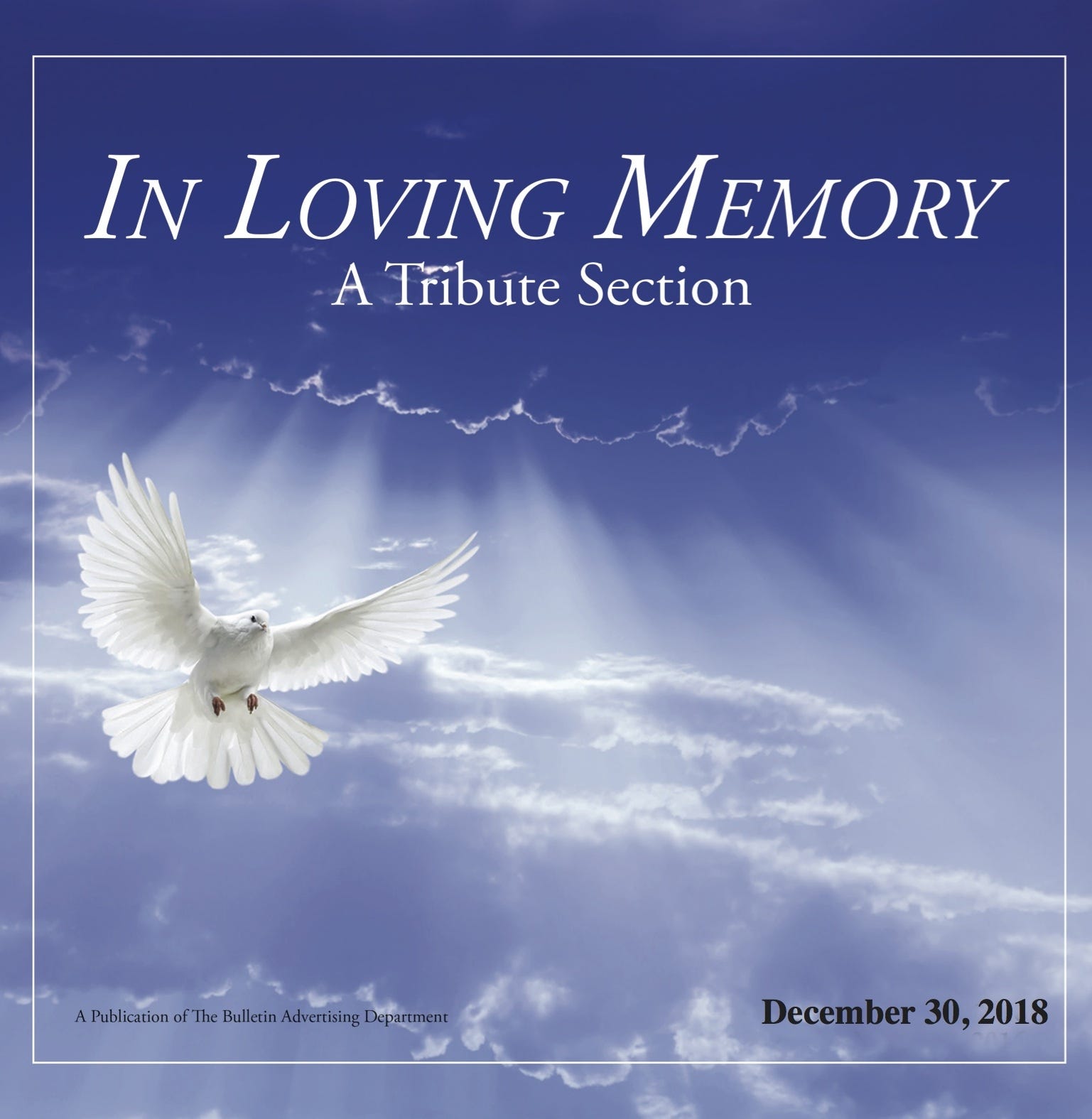 In Loving Memory 2018: A Tribute Section