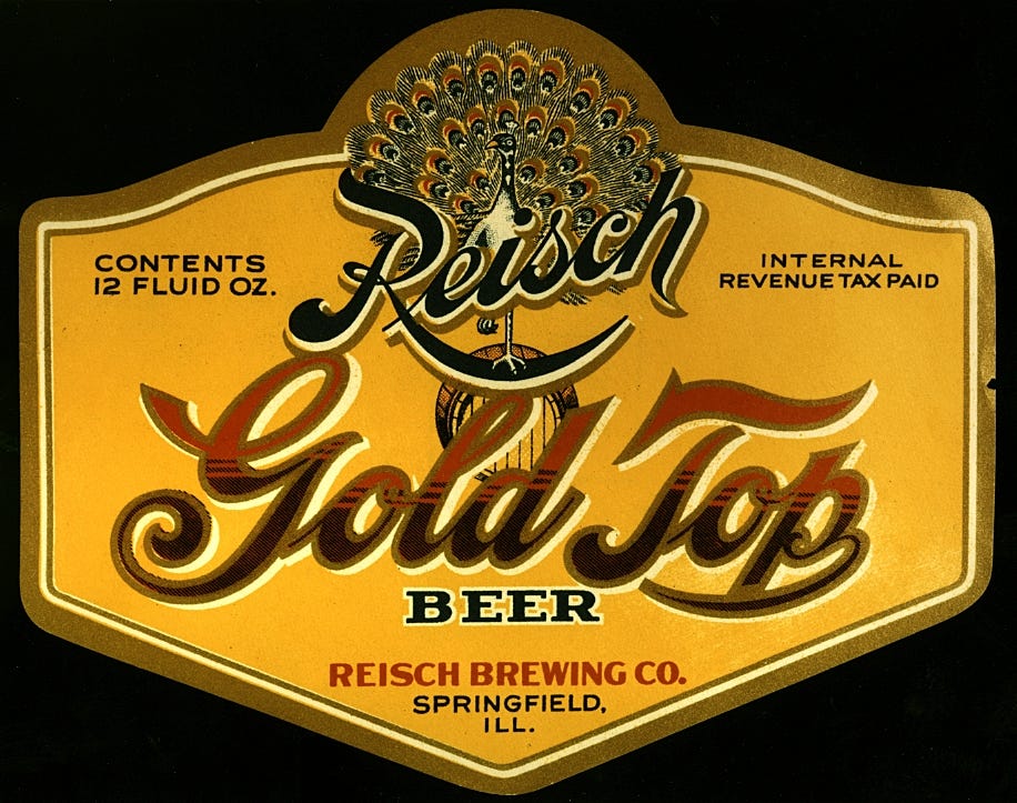 Illinois Bottle Label Springfield 1930s REISCH GOLD TOP BEER IRTP Beer 12 oz 