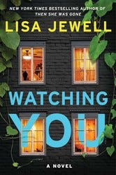 "Watching You" [Atria Books]