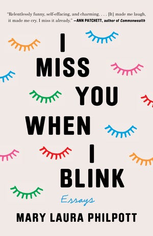 "I Miss You When I Blink: Essays"