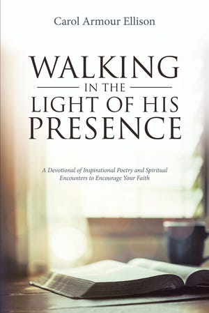 Carol Armour Ellison of Northport is the author of "Walking in the Light of His Presence." [Submitted photo]