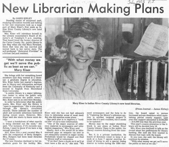 Mary Snyder, who in 1983 was Mary Kiser, was named head librarian of the Indian River County Library. She arrived from Carter County, Kentucky.