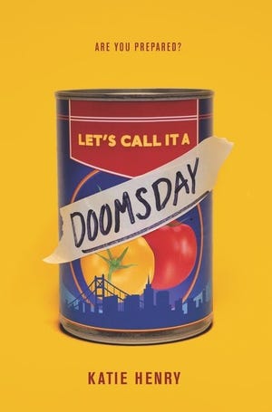 "Let's Call It a Doomsday" by Katie Henry