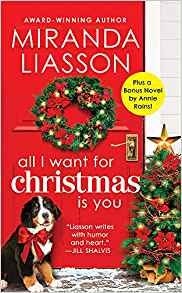 “All I Want for Christmas Is You” by Miranda Liasson