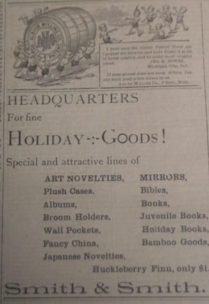 This week's photo shows ads for SMITH & SMITH holiday goods, and Albion Patent Flour from the Albion Milling Co., in Albion, Mich.