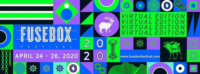 The Fusebox Festival is reborn as a virtual space for world artists April 24-26.