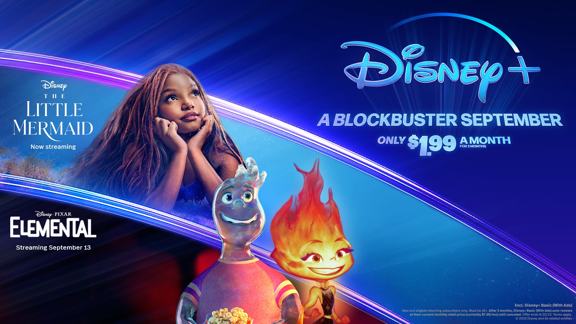Through Sept. 20, new and returning customers can subscribe to the Disney+ Basic tier (with ads) for $1.99 per month for three months – the regular monthly price is $7.99, so you save $18 savings over the 3-month period.