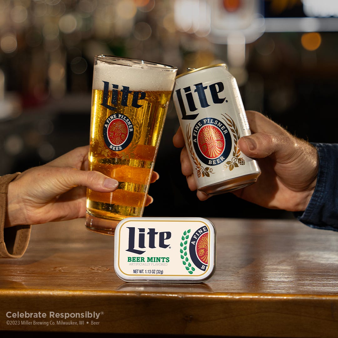Beer Mints ($5 for a tin of 40 mints), which go on sale Jan. 12 online, having "the same great taste as Miller Lite, only without the beer," according to Miller Lite.