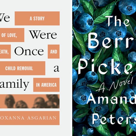 This combination of images shows "We Were Once a Family" by Roxanna Asgarian, left, and "The Berry Pickers" by Ama (Farrar, Straus and Giroux/Catapult via AP)