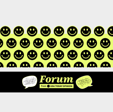 Polls show Americans feel down. USA TODAY readers told us what makes them happy in our Opinion Forum.