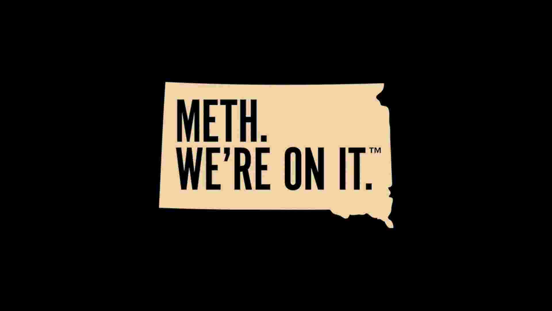 Meth Were On It Says South Dakota Campaign 