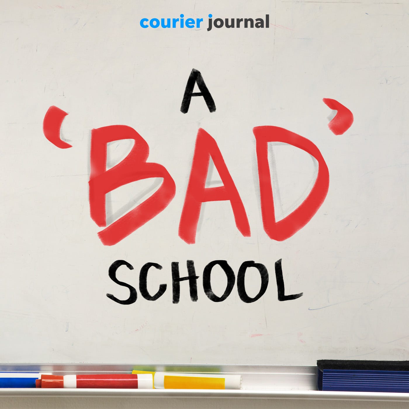 A ‘BAD’ SCHOOL podcast