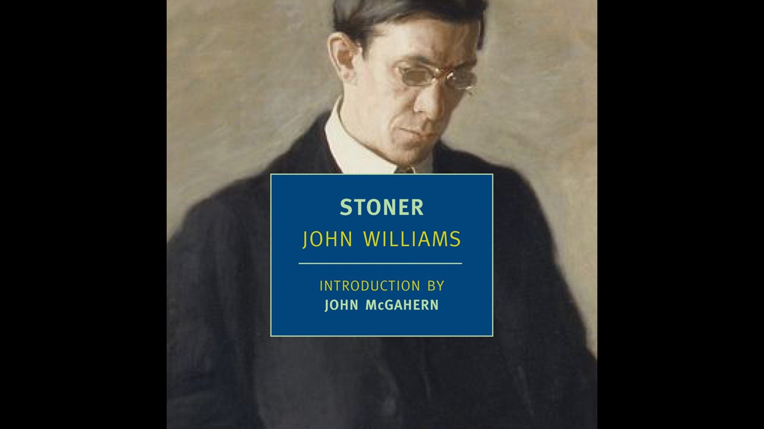 <strong>18. Stoner </strong><strong>• Author:</strong> John Williams <strong>• Originally published in:</strong> 1965 <strong>• </strong>"Stoner" is a book Buster "repeatedly" buys, especially to give to friends. "It's one of the most beautiful novels I know." The New Yorker called it once "the greatest American novel you've never heard of." It's about an educated man who never seems to achieve success and struggles with disappointments throughout his life. The protagonist is basically someone who is – like the majority of the world's population – an unglamorous, hardworking person whose marriage goes badly, is estranged from his child, and just lives the rest of his life pursuing a dead-end career.