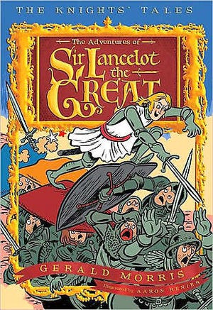 “The Adventures of Sir Lancelot the Great”