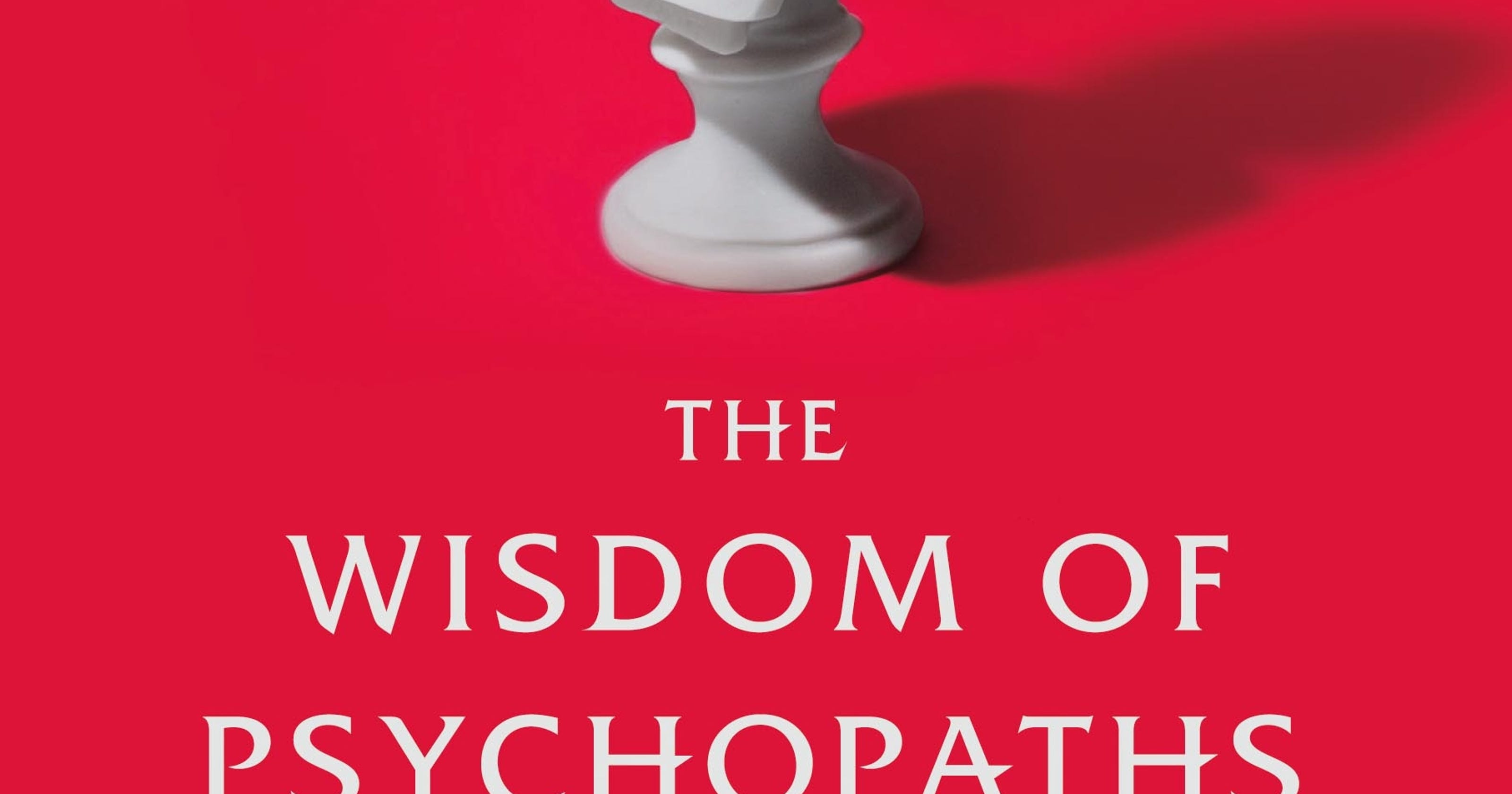 The wisdom of psychopaths pdf download pdf The wisdom of psychopaths pdf download pdf