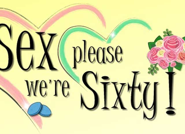 sex please we re sixty the musical