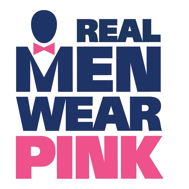 Real Men Wear Pink.