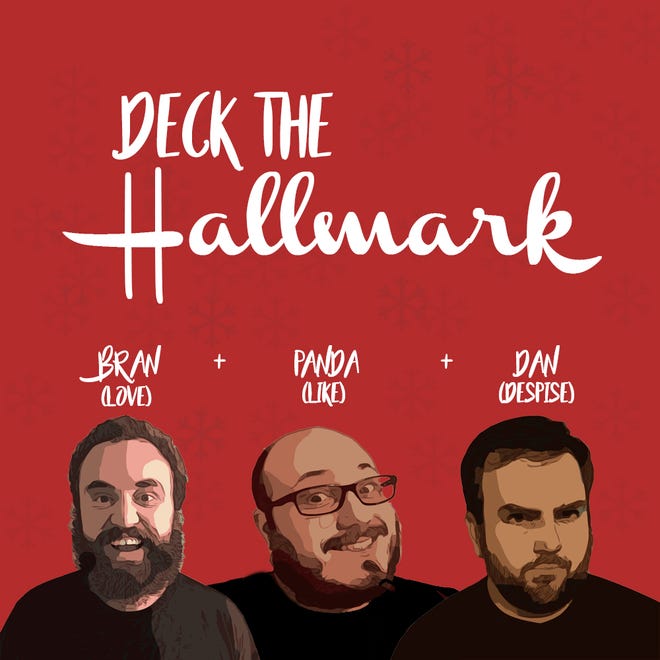 Deck the Hallmark is a new podcast from three Greenville guys who've committed to watching each of the 36 new Hallmark Christmas movies in 2018.