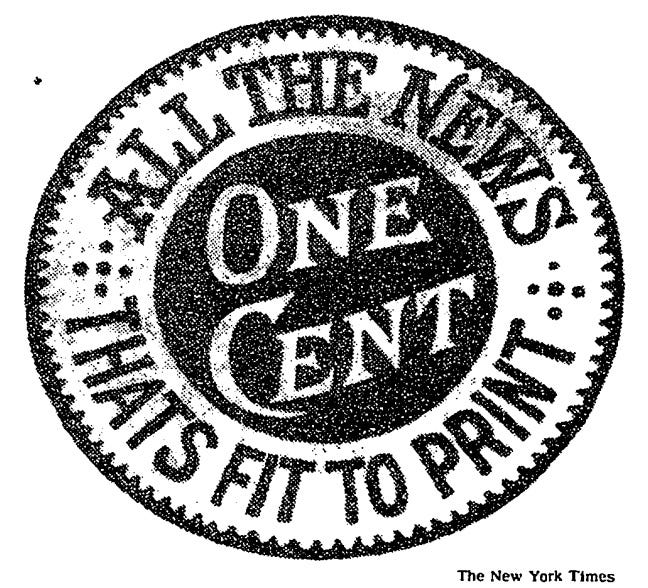 Today In History February 10 1897 New York Times First Used All The News That S Fit To Print
