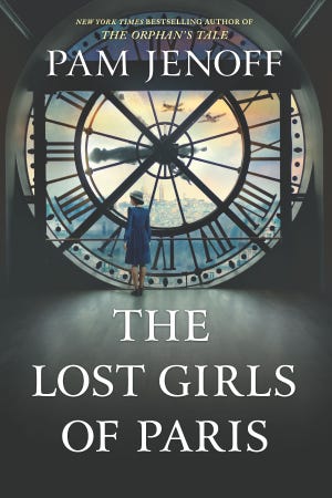 "The Lost Girls of Paris," by Pam Jenoff