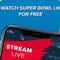 CBS Sports app to watch Super Bowl for free