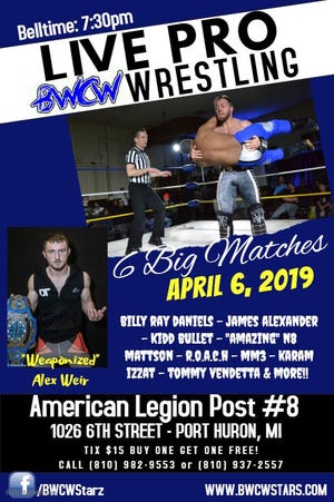 Blue Water Championship Wrestling returns to the American Legion Post No. 8 on Saturday, April 6, with "In Your Face."