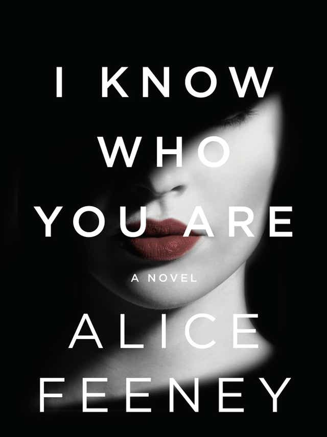 Alice Feeney S Messy I Know Who You Are Wallows In Ugly Thrills