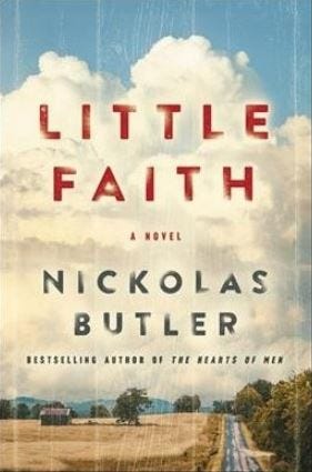 "Little Faith" by Nickolas Butler