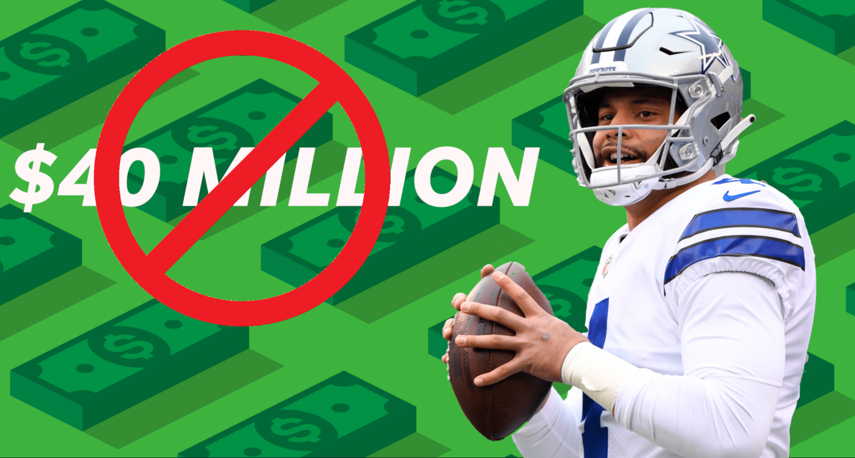 Dak Prescott Is Not Asking For 40 Million