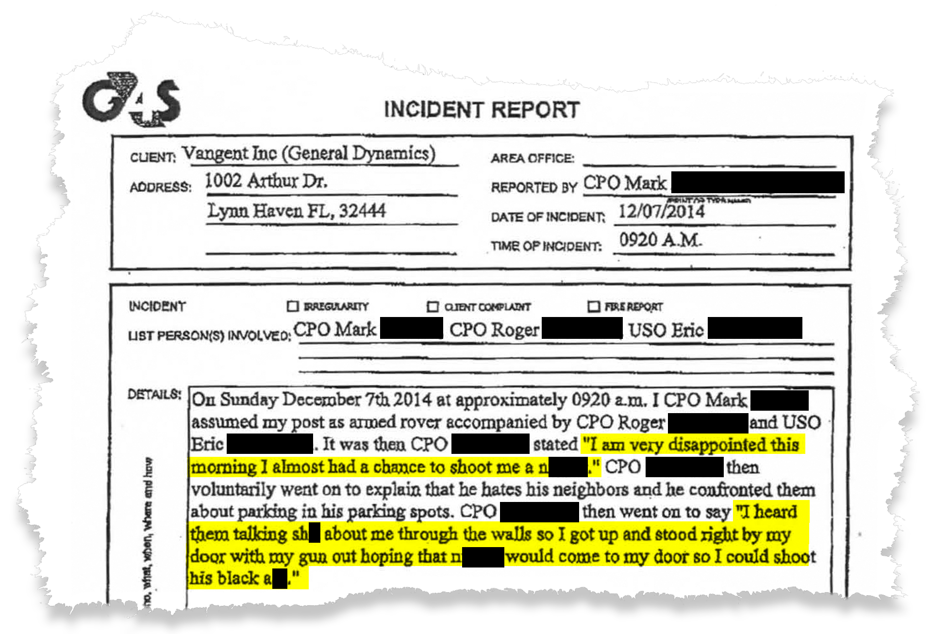 A female guard reported an assault that occurred on June 9, 2014. Instead of taking action against the co-worker she accused, G4S suspended her, according to internal company emails and her sworn testimony. Police referred the assault case to state prosecutors, who did not press charges. Six months later, the same co-worker told two other guards he was upset he hadn’t gotten the chance to confront a noisy neighbor. “I almost had a chance to shoot me a n-----,” he said, according to their internal complaint letters.