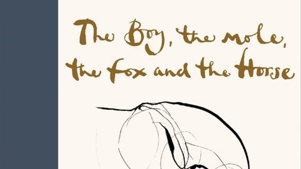 "The Boy, the Mole, the Fox and the Horse," by Cha