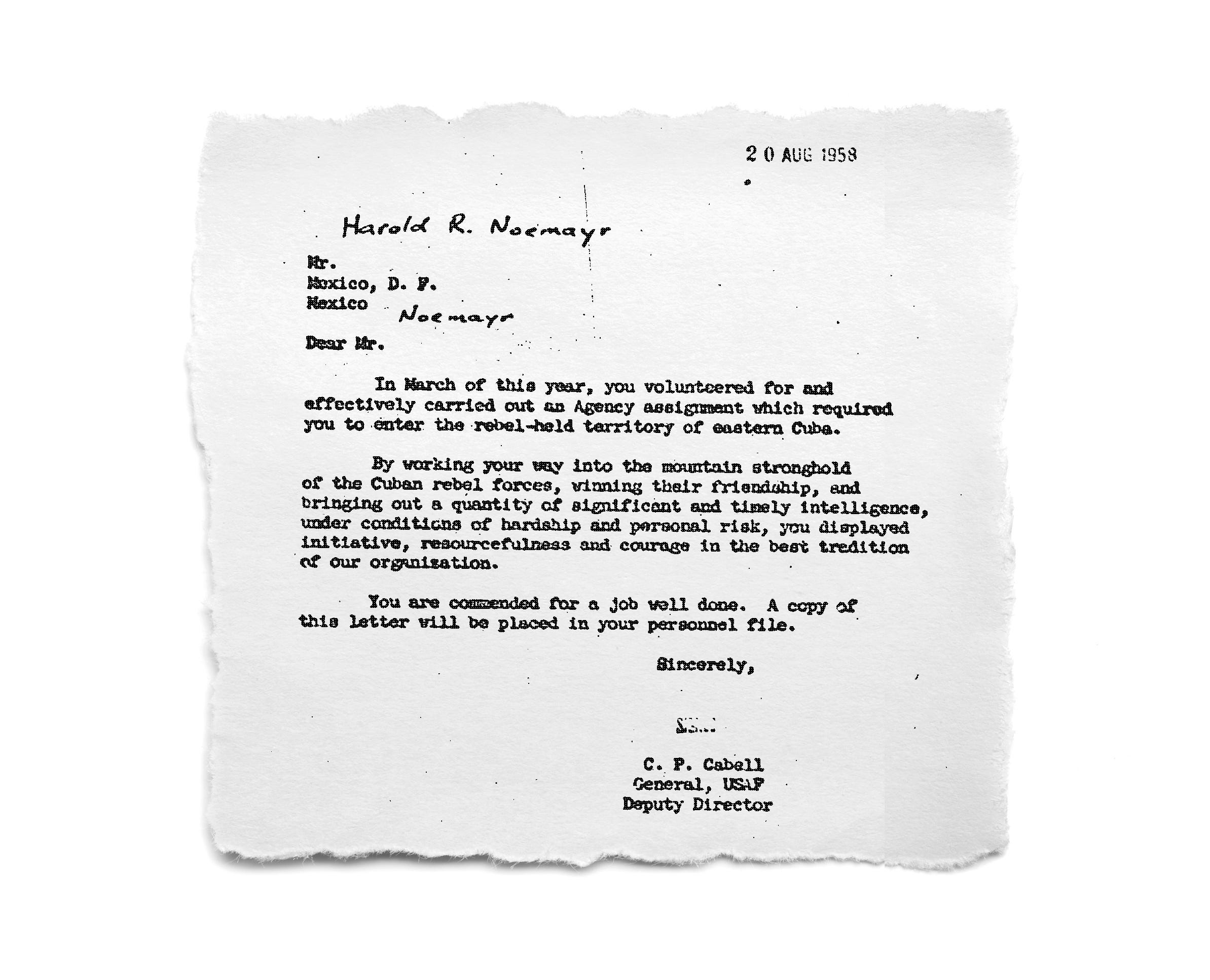 Under the alias Harold R. Noemayr, Ross Crozier received an official commendation from the CIA for infiltrating then-rebel Fidel Castro's army in Cuba.