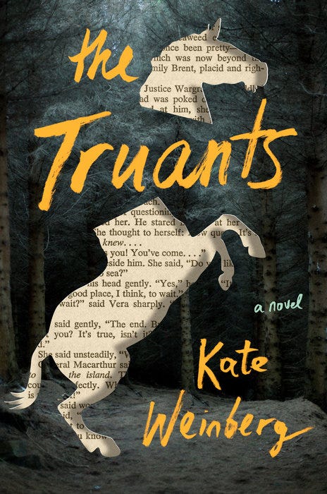 The Truants by Kate Weinberg The Truants by Kate Weinberg