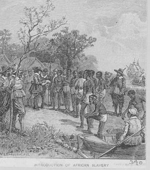 The quiet beginning of the slave trade in the United States is pictured in this undated engraving. The setting is Jamestown, Va., where in 1619 the captain of a Dutch ship traded 20 Africans for food in a deal with John Rolfe and other settlers. The Africans probably had been hi-jacked from a Spanish vessel. The 20 slaves were to grow to more than 15 million Africans imported and enslaved before the trade was stopped. (AP Photo/NY Public Library)