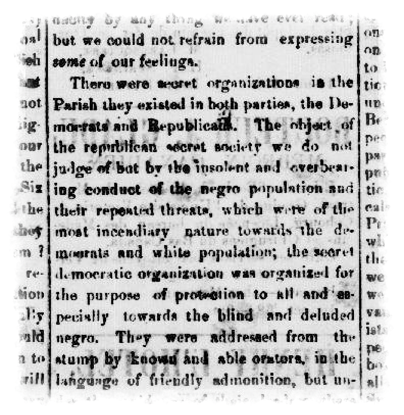 Lafayette Advertiser clipping from April 17, 1869, citing "insolent and overbearing conduct of the negro population" and that secret Democratic organizations would protect all, "especially ... the blind and deluded negro."