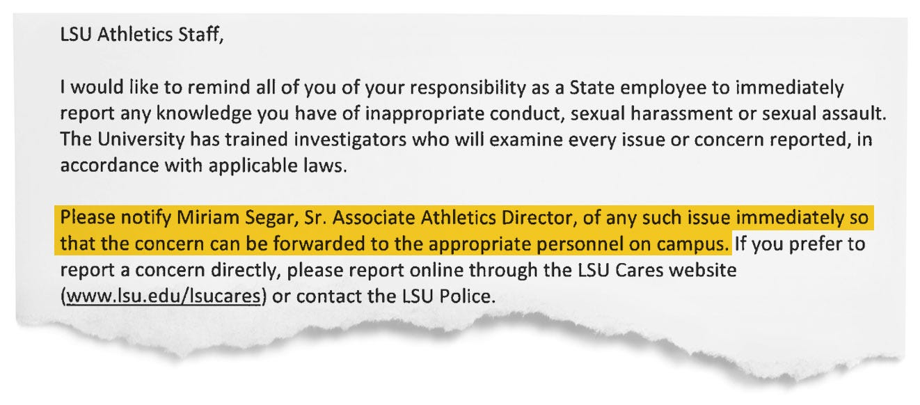 In a February 2018 letter to staff, then-Athletic Director Joe Alleva instructs his employees to report allegations of sexual misconduct to Senior Associate Athletic Director Miriam Segar, instead of to the Title IX coordinator, as LSU policy requires.