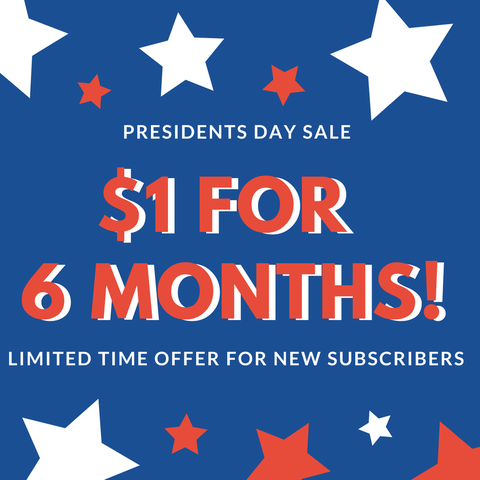 Presidents Day Subscription Campaign Feb 2021