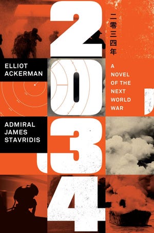 "2034" by Elliot Ackerman and Adm. James Stavridis
