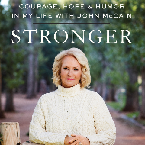 The cover of Cindy McCain's book, "Stronger: Coura
