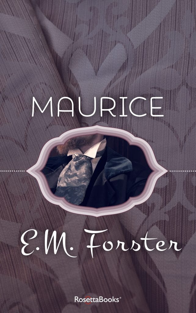 "Maurice," by E.M. Forster