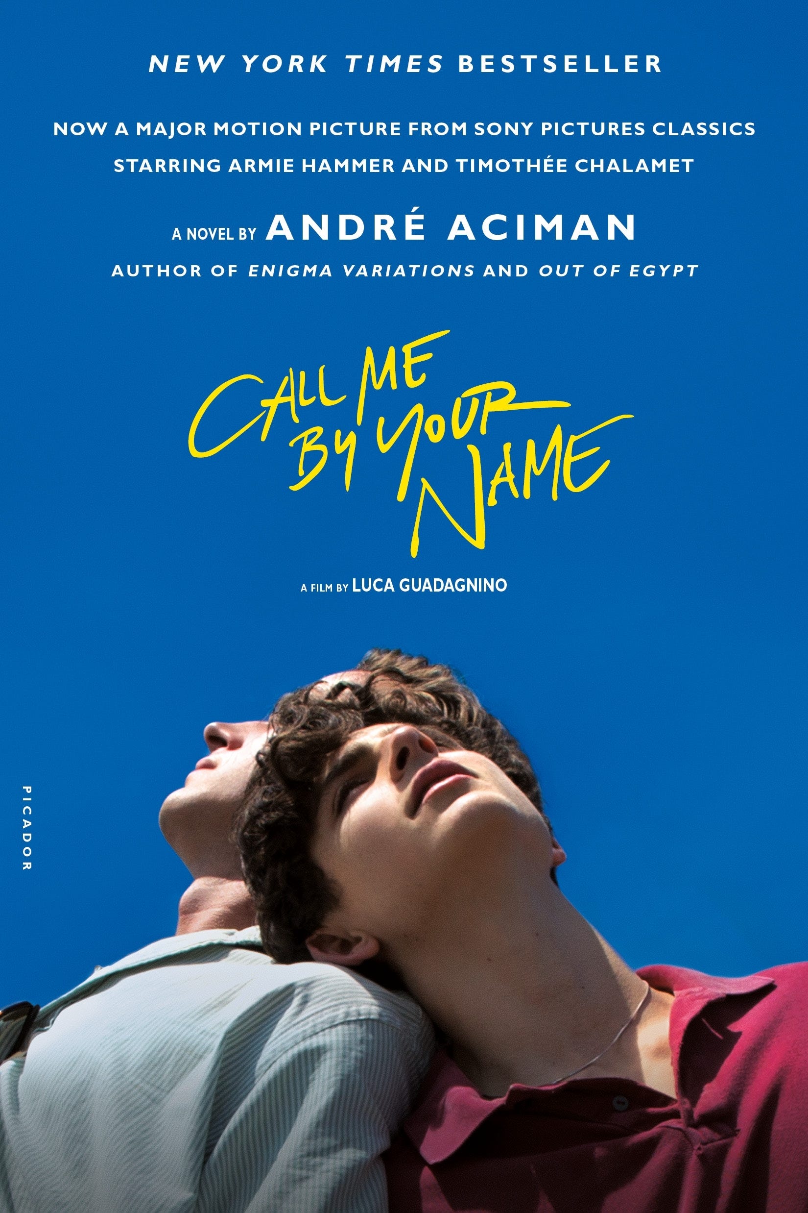 "Call Me by Your Name," by André Aciman