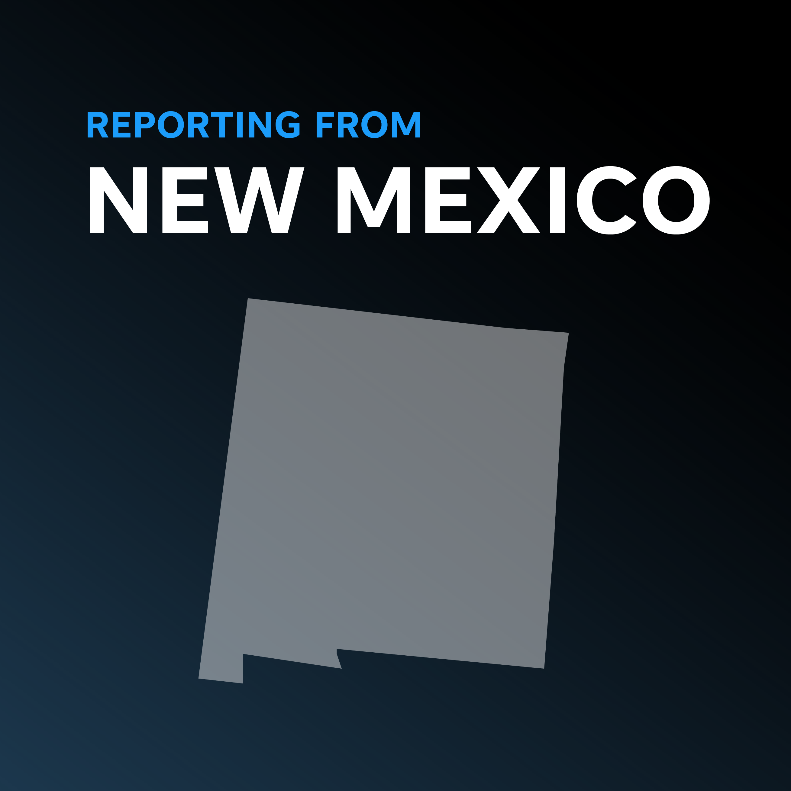 News out of New Mexico