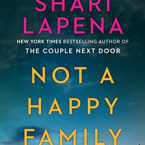 "Not a Happy Family," by Shari Lapena